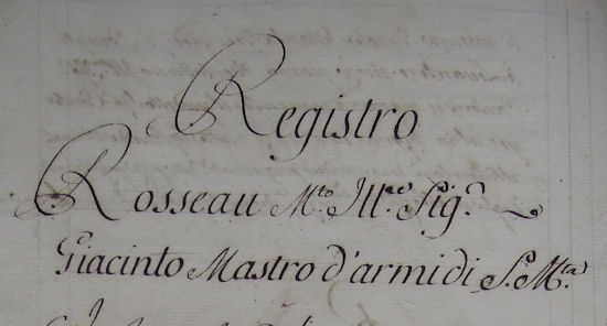 1757 Rosseau Mastro d'Armi di S.M. Giacinto